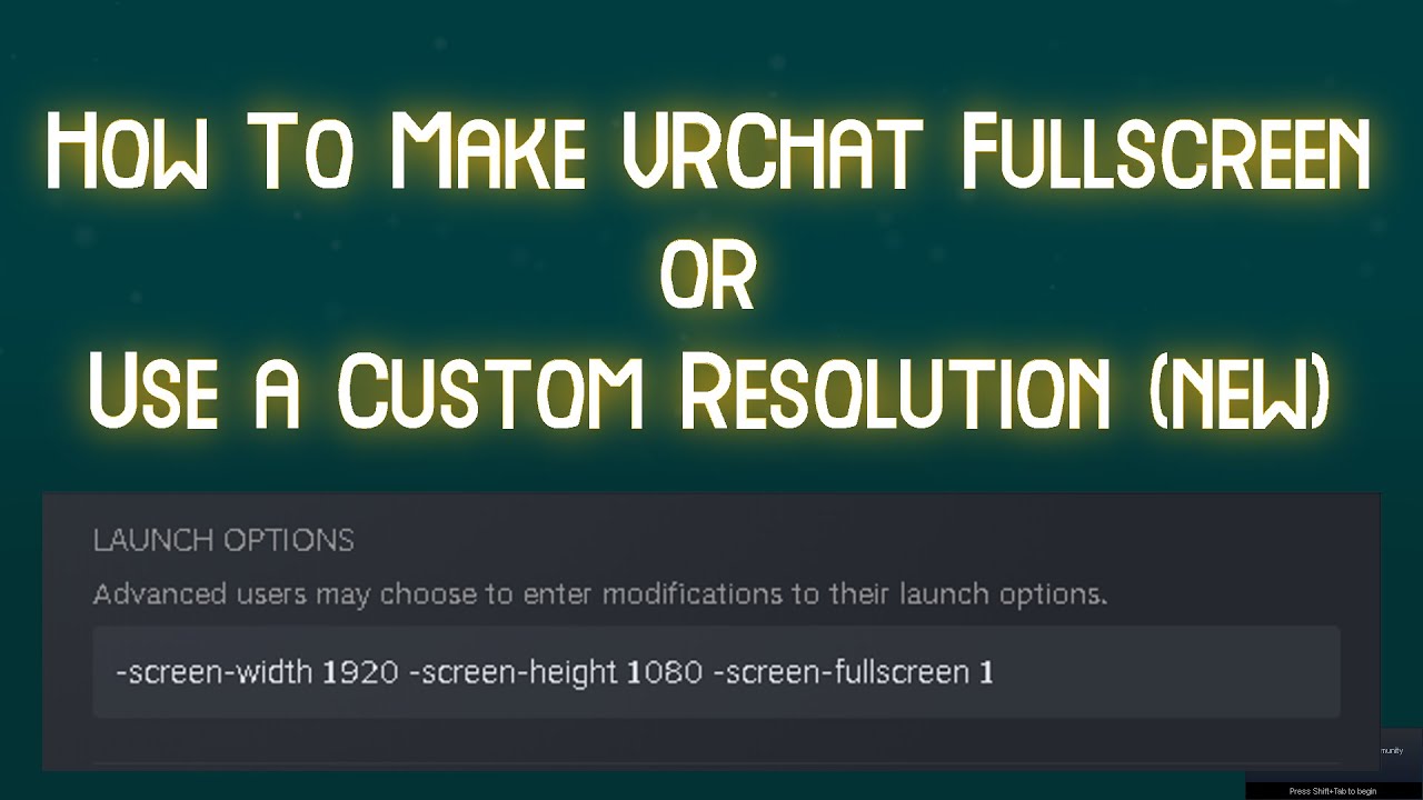 How to Fullscreen Vrchat