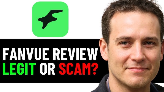 Is Fanvue Legit