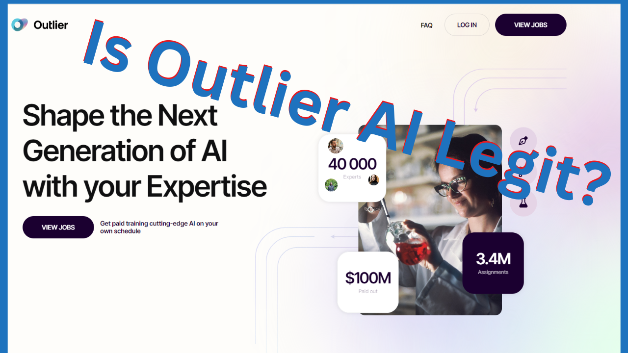 Is Outlier Ai Legit